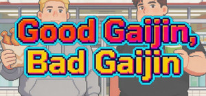 Good Gaijin, Bad Gaijin banner