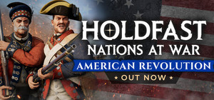 Holdfast: American Revolution banner