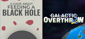 A Game About Feeding A Black Hole x Galactic Overthrow banner