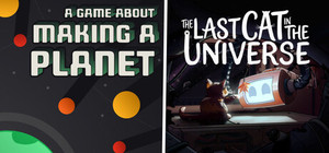 🌍 A Game About Making A Planet × The Last Cat in the Universe 🐱 banner