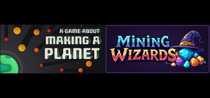 A Game About Making A Planet X Mining Wizards banner
