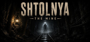 Shtolnya: The Mine banner
