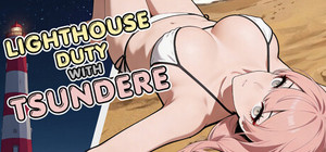 Lighthouse Duty With Tsundere banner
