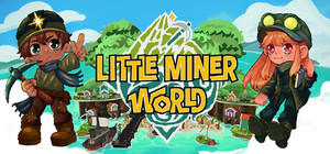 LITTLE MINER WORLD banner