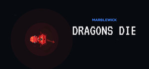 Dragons Die banner