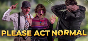 Please Act Normal banner
