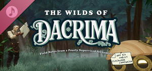 The Wilds of Dacrima: Field Notes from a Poorly Supervised Alchemist and his Unruly Clockwork Companion Soundtrack banner
