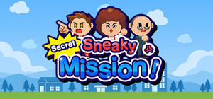 Sneaky Secret Mission! banner