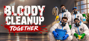 Bloody Cleanup TOGHETER banner