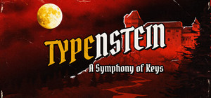 Typenstein: A Symphony of Keys banner