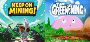 Keep on Mining! x The Greenening banner