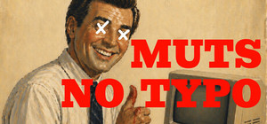 MUTS NO TYPO banner