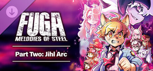 Fuga: Melodies of Steel Part Two: Jihl Arc banner