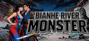 Bianhe River Monster banner