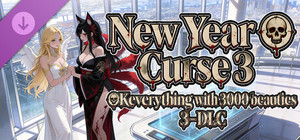 OKeverything with 3000 beauties 3 - DLC New Year Curse 3 banner
