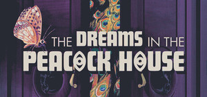The Dreams in the Peacock House banner