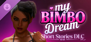 My Bimbo Dream - Short Stories banner