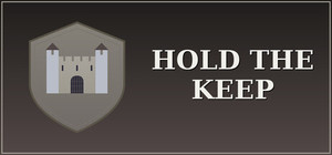 Hold the Keep banner
