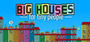 Big Houses for Tiny People banner