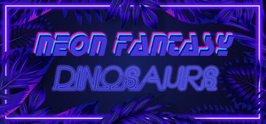 Neon Fantasy: Dinosaurs banner