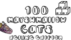 100 Marshmallow Cats Deluxe Edition banner