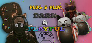 Plug & Play: Dark & Playful banner