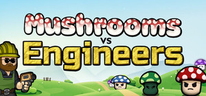 Mushrooms vs Engineers banner