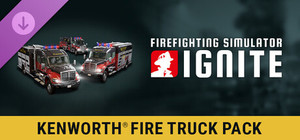 Firefighting Simulator: Ignite - Kenworth® Fire Truck Pack banner