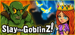 Slay the GoblinZ banner