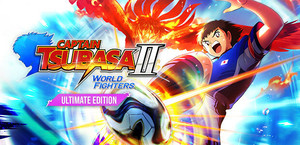 CAPTAIN TSUBASA 2: WORLD FIGHTERS - Ultimate Edition banner