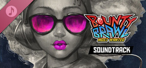 Bounty Brawl: Most Wanted Soundtrack banner