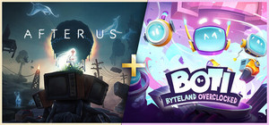 After Us + Boti: Byteland Overclocked banner