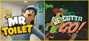 We Gotta Go x Mr Toilet banner