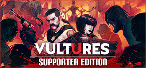 Vultures - Savengers of death Supporter Edition banner