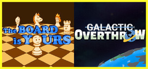 Galactic Overthrow & The Board is Yours banner