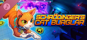 Schrodinger's Cat Burglar - Official Soundtrack banner