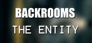 Backrooms: The Entity banner