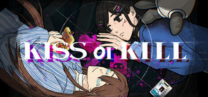 Kiss or Kill banner