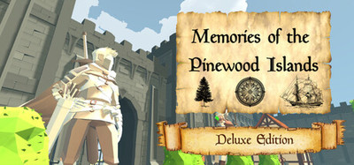 Memories of the Pinewood Islands Deluxe Edition