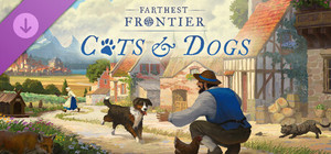 Farthest Frontier - Cats and Dogs banner
