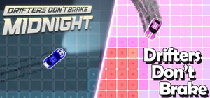 Drifters Don't Brake Series banner