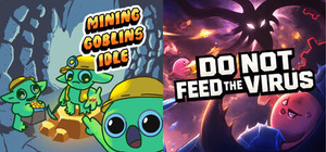 Mining Goblins Idle x DO NOT FEED THE VIRUS banner