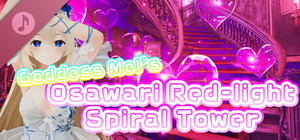 Goddess Mel's Osawari Red-light Spiral Tower & Concept Art(s) banner