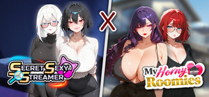 Secret Sexy Streamer x My Horny Roomies banner
