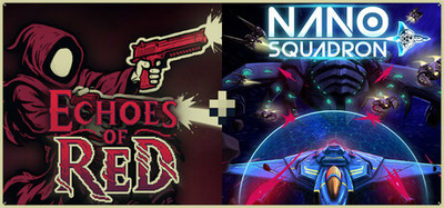 Echoes of Red + Nano Squadron