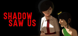 Shadow Saw Us banner