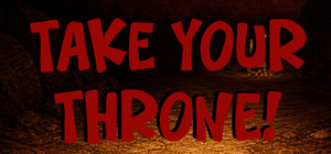 Take Your Throne banner