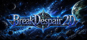 BreakDespair2D banner