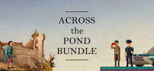 The Across the Pond Bundle banner