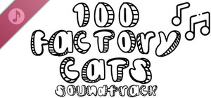 100 Factory Cats Soundtrack banner